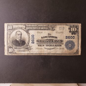 1902 $10 The Lancaster National Bank, Pennsylvania National Currency Large Note
