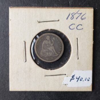 1876 CC 10c Seated Liberty Silver Dime