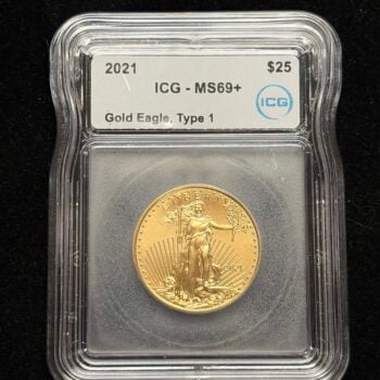 2021 $25 Gold Eagle ICG MS69+ Type 1