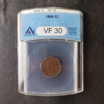 1869 1c Indian Head Cent ANACS VF30