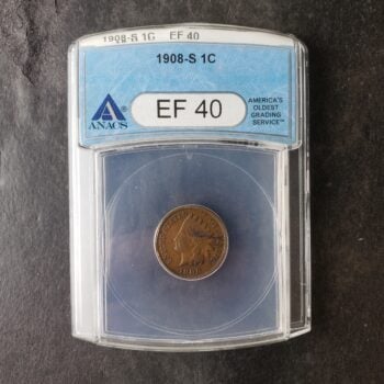 1908 S 1c Indian Head Cent ANACS EF40