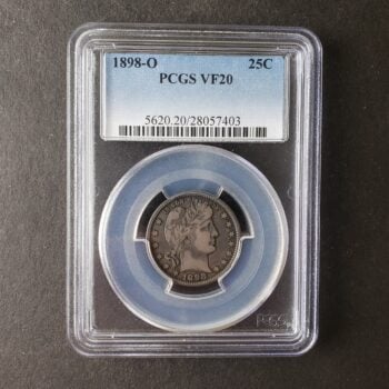 1898 O 25c Barber Silver Quarter Dollar PCGS VF20