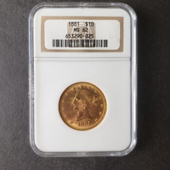 1881 $10 Liberty Head Gold Eagle NGC MS62